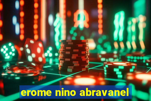 erome nino abravanel